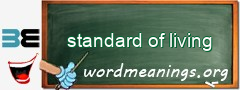 WordMeaning blackboard for standard of living